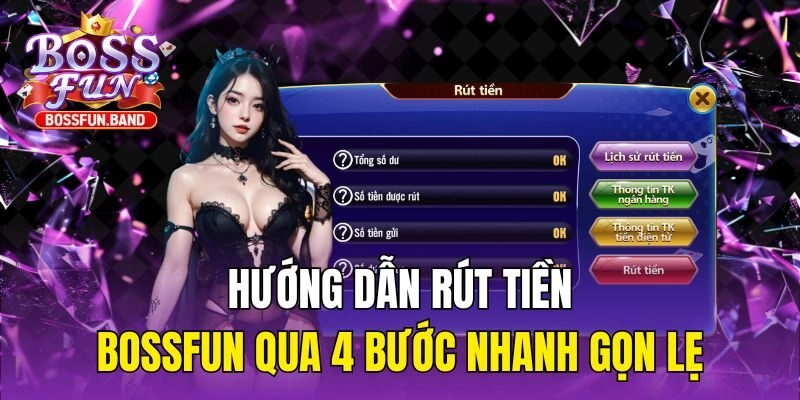Rút Tiền BOSSFUN